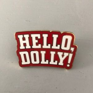 Hello Dolly pin